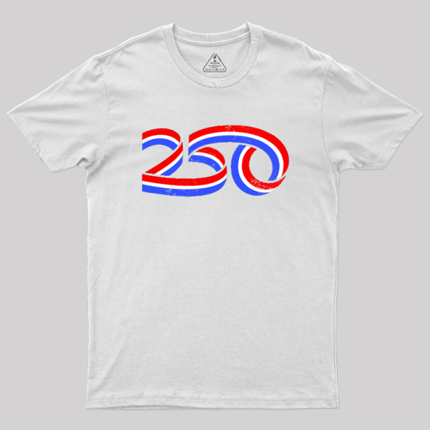250th Anniversary Geek T-Shirt