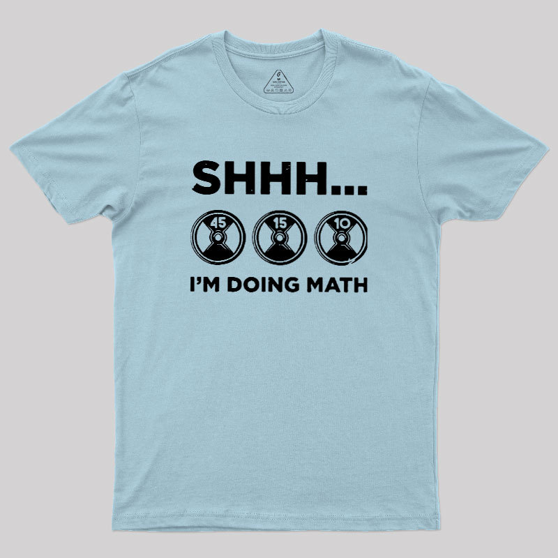 Gains Require Calculations Geek T-Shirt