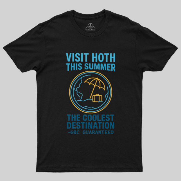 Visit the Coolest Ice Planet This Summer Geek T-Shirt