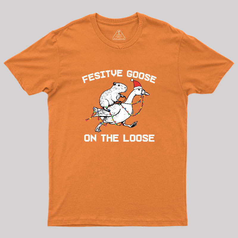 Festive Goose On The Loose Geek T-Shirt