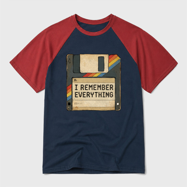 I Remember Everything Geek Retro Raglan T-Shirt