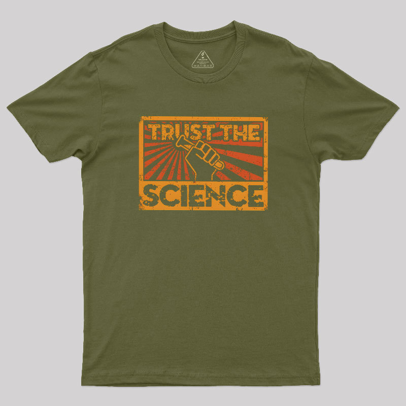 Trust The Science Geek T-Shirt