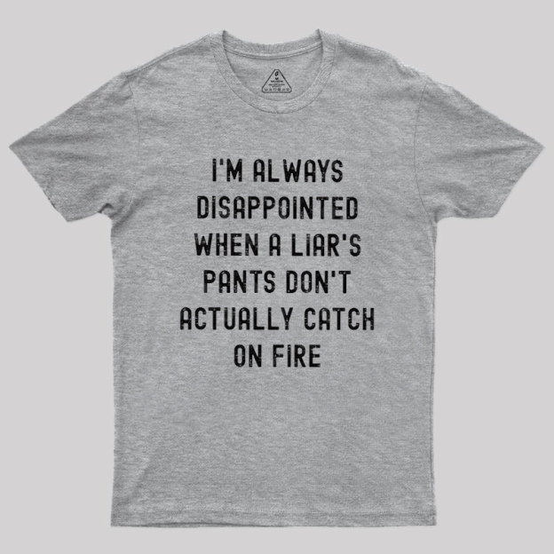 Always Disappointed Geek T-Shirt