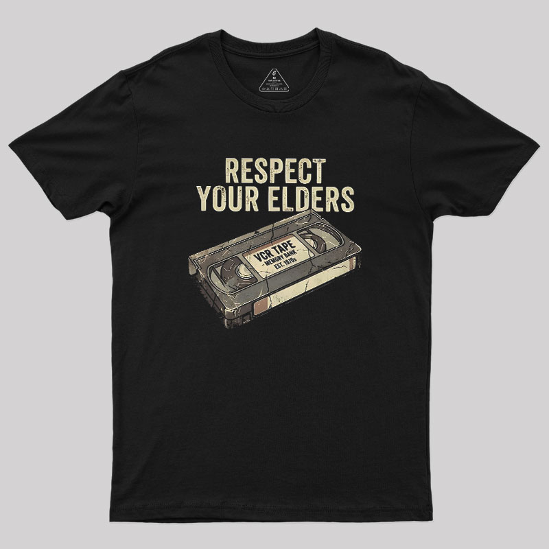 Respect Your Elders Geek T-Shirt