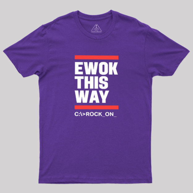 Ewok This Way Geek T-Shirt