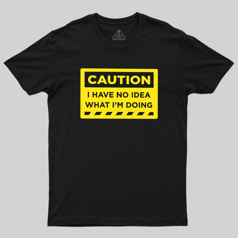 A Warning To Others Geek T-Shirt