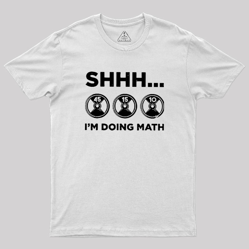 Gains Require Calculations Geek T-Shirt