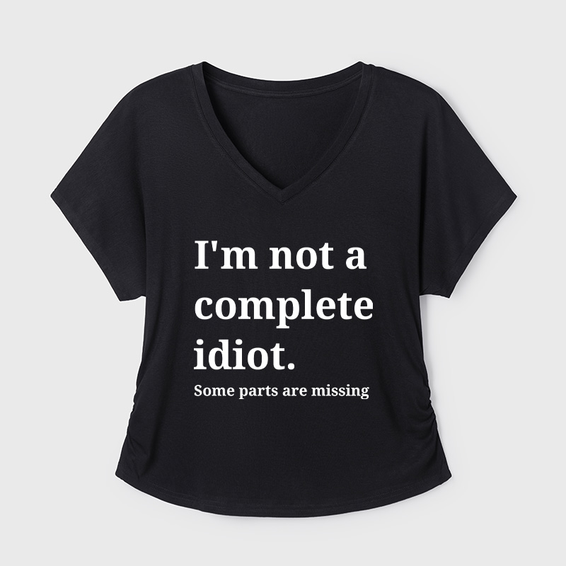 Funny Idiot Self-Mockery Sarcastic Geek Dolman Sleeve V-Neck Shirt