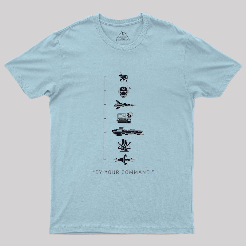 By Your Command Geek T-Shirt