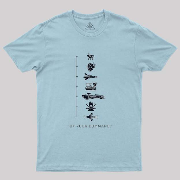 By Your Command Geek T-Shirt
