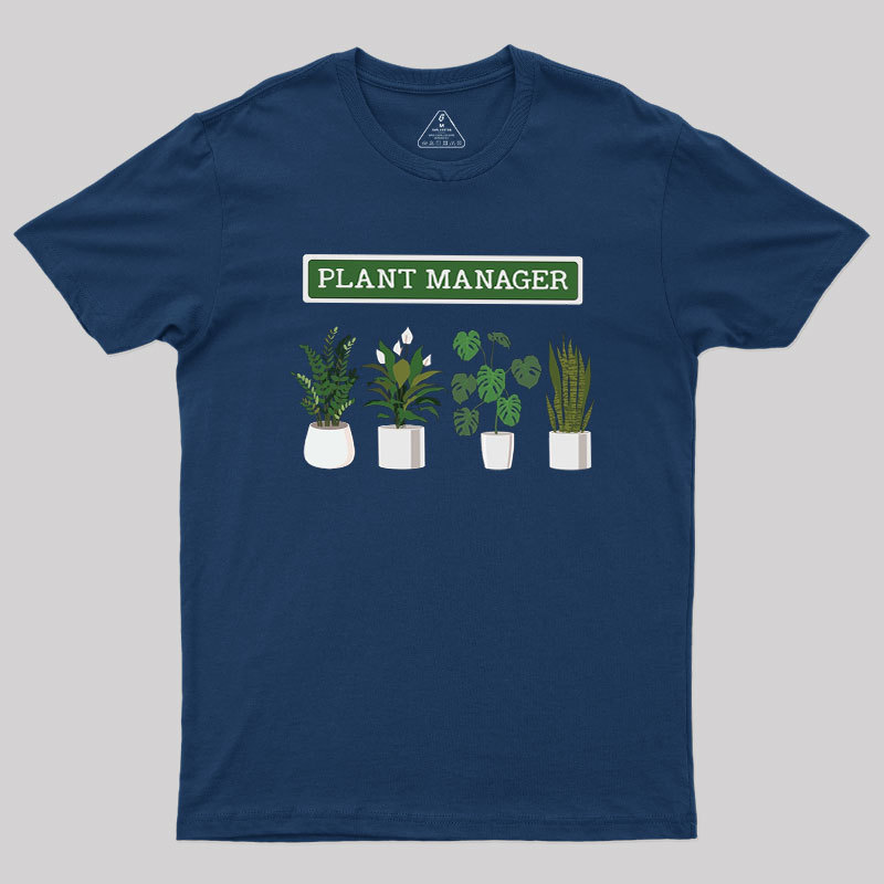 Plant Manager Geek T-Shirt