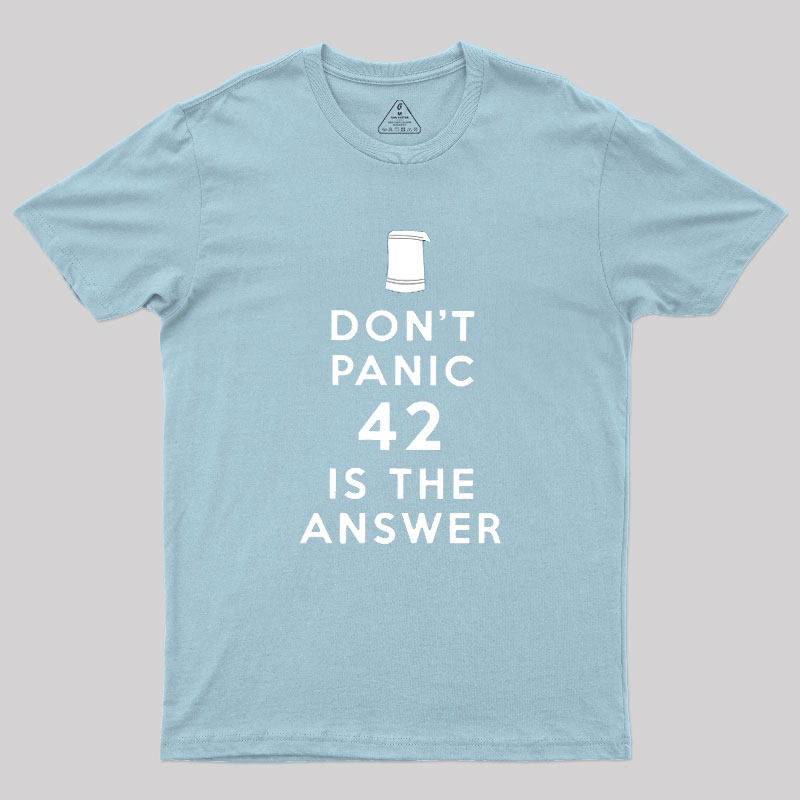42 is Answer Geek T-Shirt