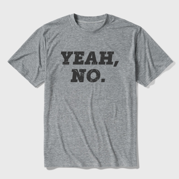 YEAH NO Ultra Soft Heather Tee