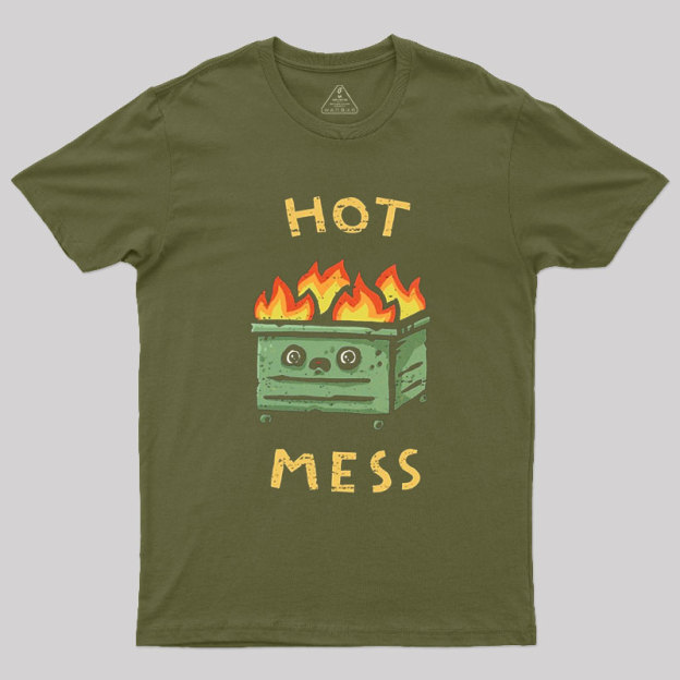 Hot Mess Geek T-Shirt