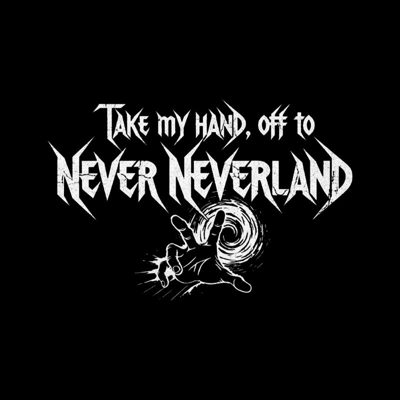 Take My Hand, Off to Never Neverland Geek T-Shirt