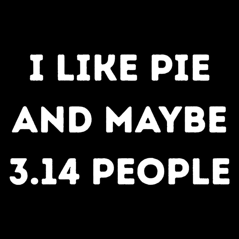 I Like Pie Geek T-Shirt