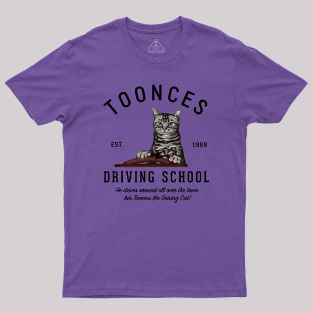 Toonces Driving School - Est. 1989 Geek T-Shirt