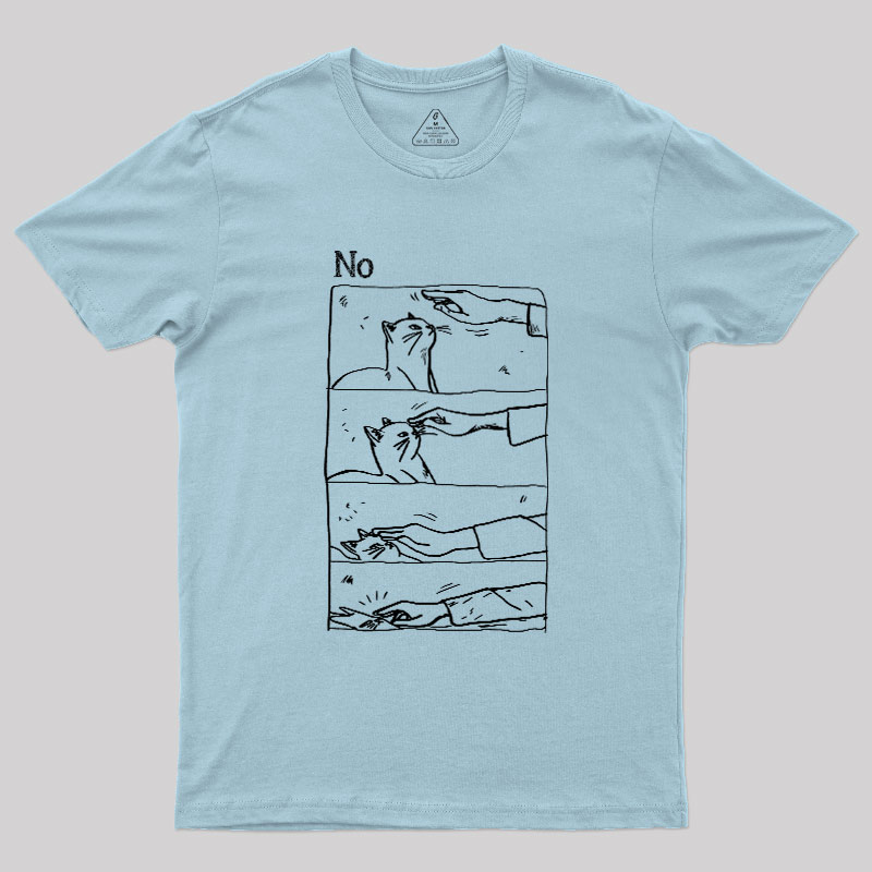 Cat Says No Geek T-Shirt