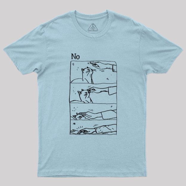 Cat Says No Geek T-Shirt