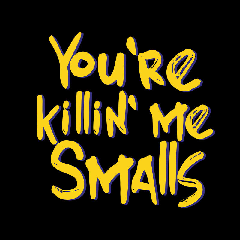 You're Killin' Me Geek T-Shirt