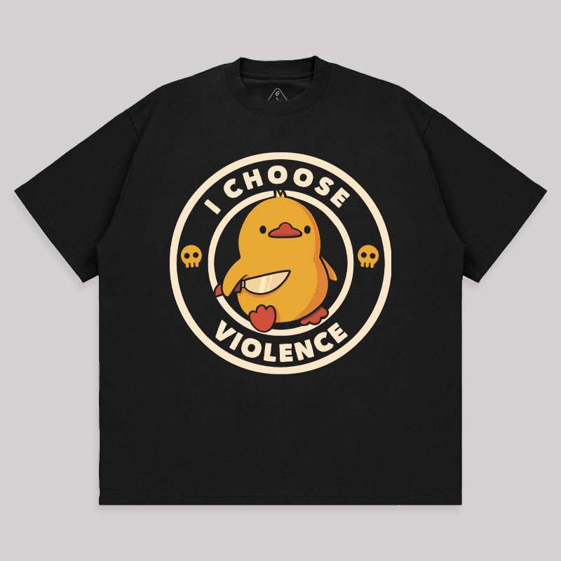 I Choose Violence Unisex Oversized T-shirt