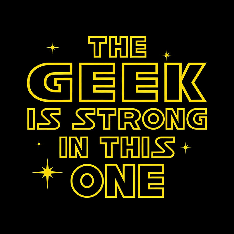 The Geek Is Strong Geek T-Shirt