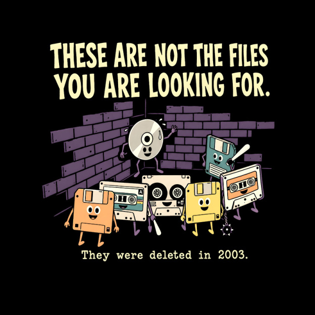 These Are Not The Files You Are Looking For Geek T-Shirt