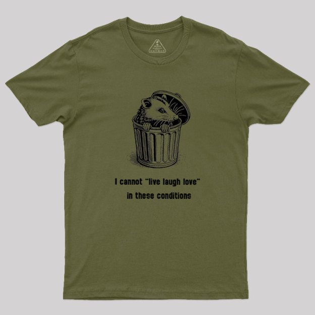 Live Laugh Love Geek T-Shirt