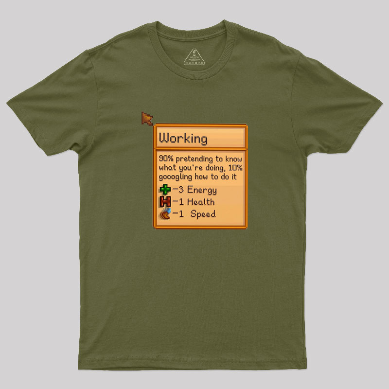 Working Geek T-Shirt