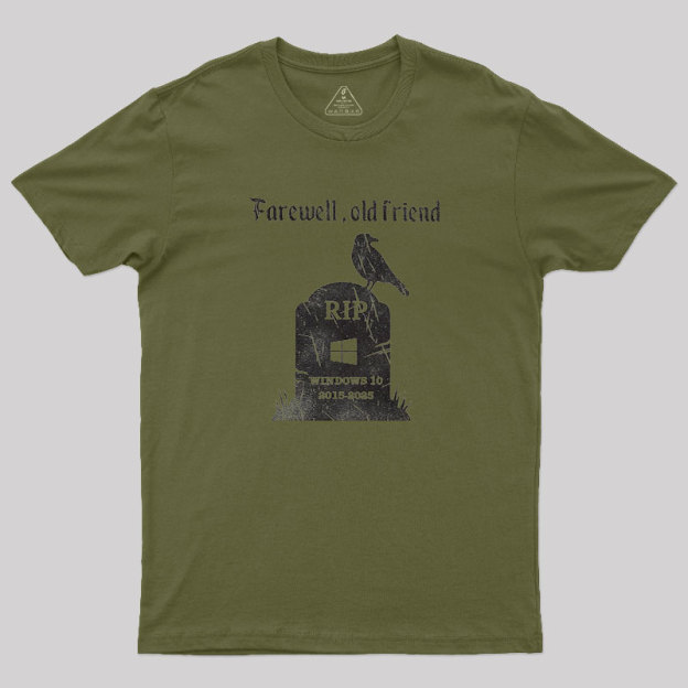 Farewell, Old Friends Geek T-Shirt