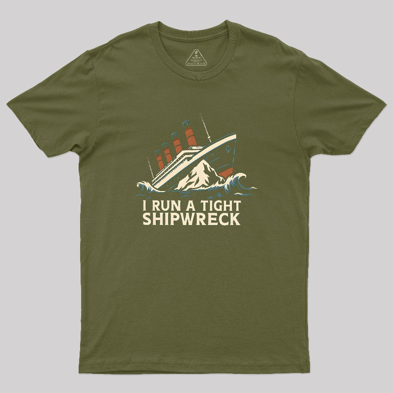 Tight Shipwreck Geek T-Shirt