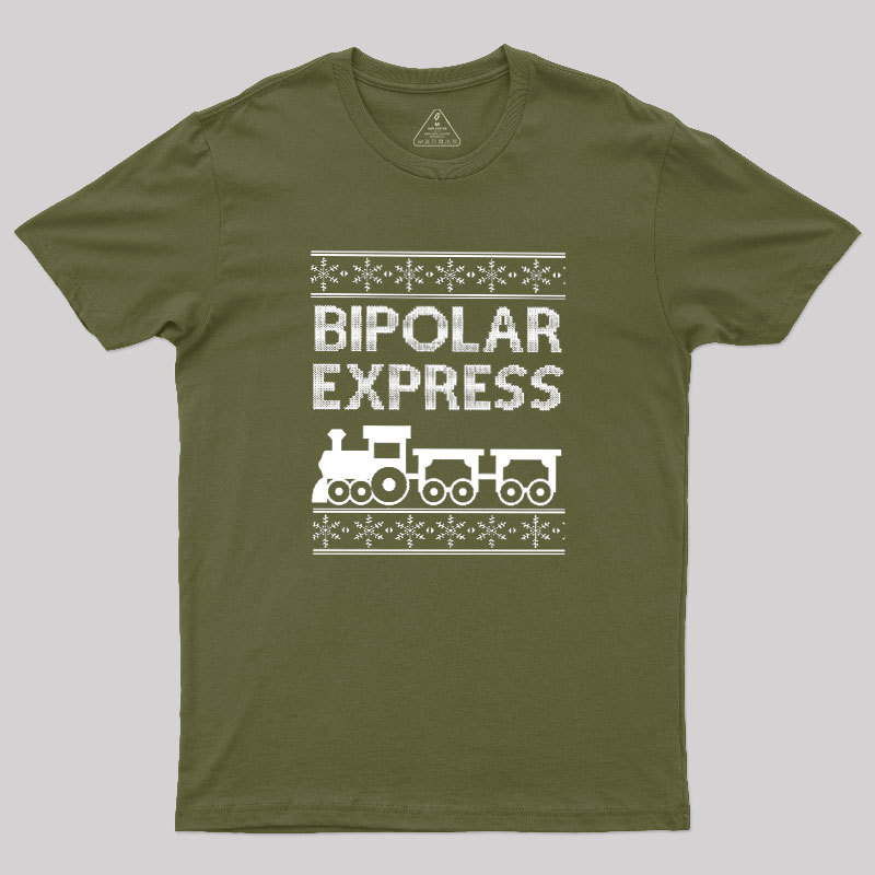 Bipolar Express Geek T-Shirt