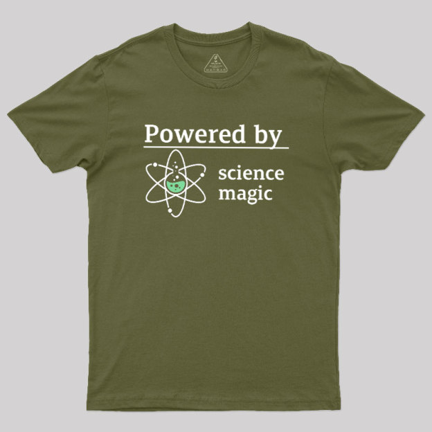 Powered By Science Magic Geek T-Shirt