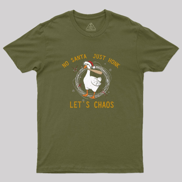 Let Us Chaos Geek T-Shirt
