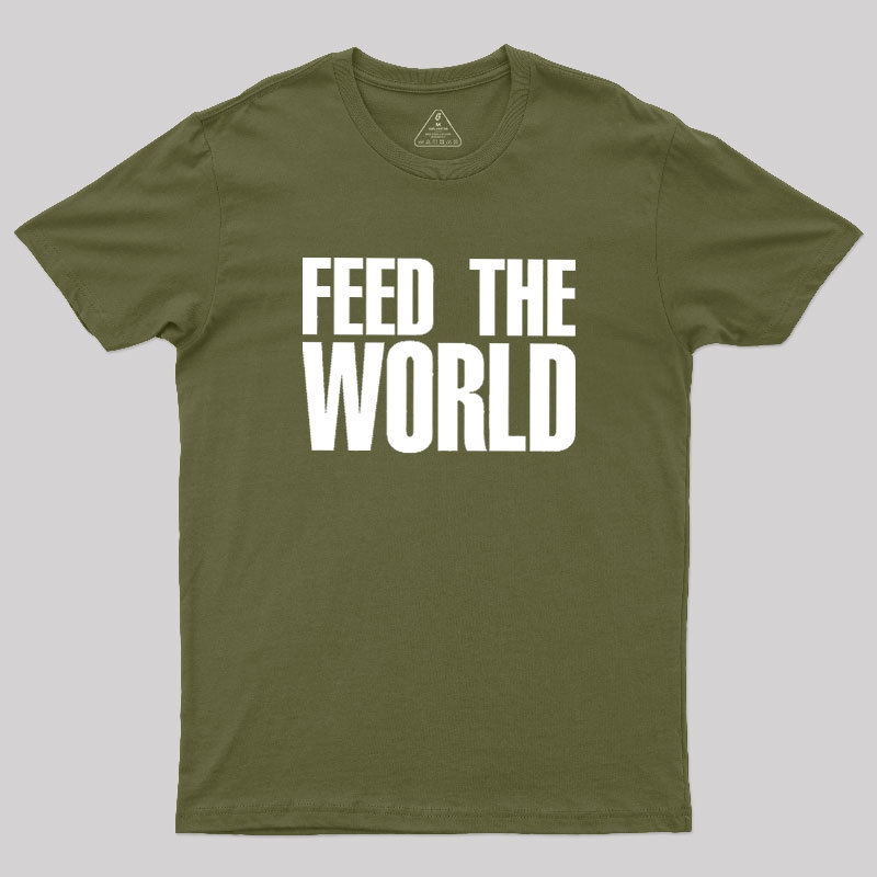 FEED THE WORLD Geek T-Shirt