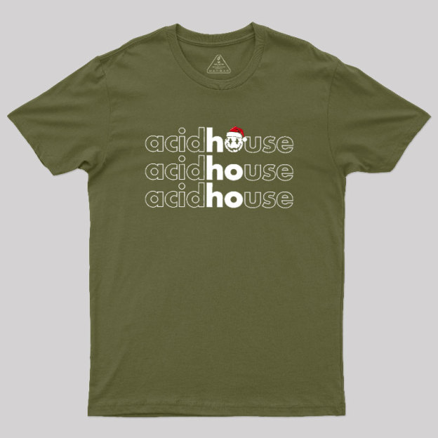 Acid House Ho Ho Ho Geek T-Shirt