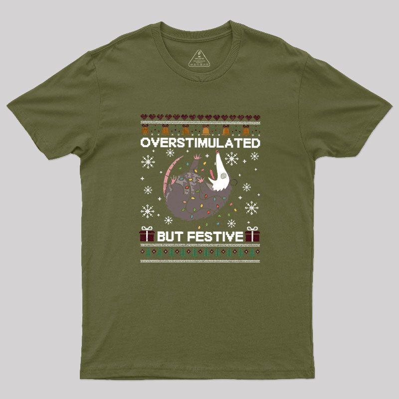 Overstimulated But Festive Possum Geek T-Shirt