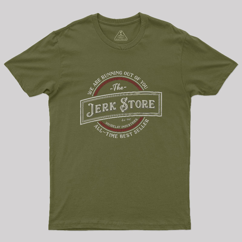 The Jerk Store Geek T-Shirt