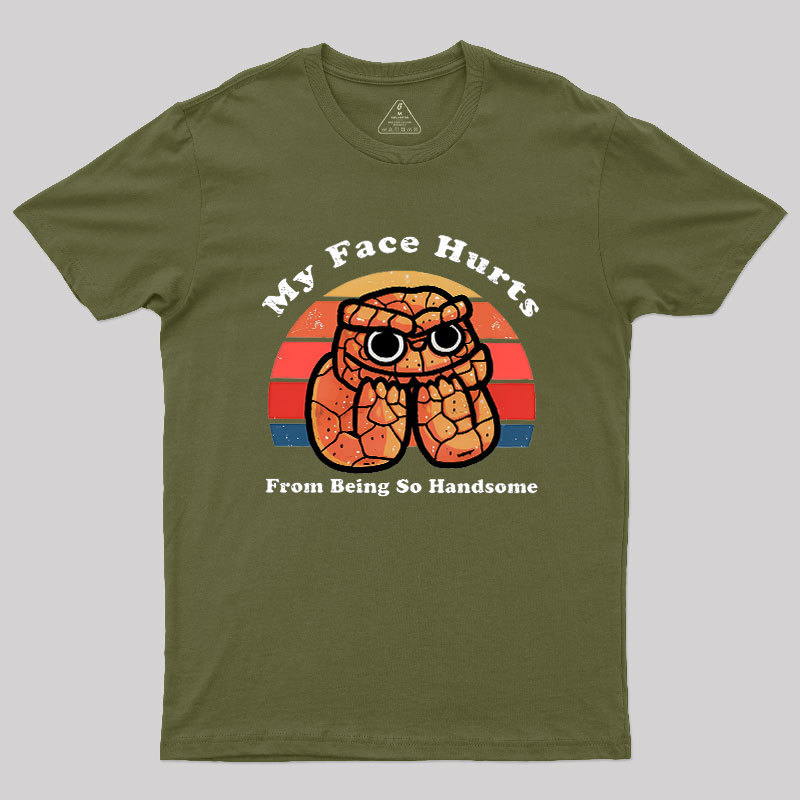 My Face Hurts Geek T-Shirt
