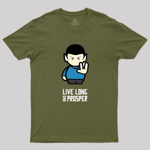 Live Long Geek T-Shirt