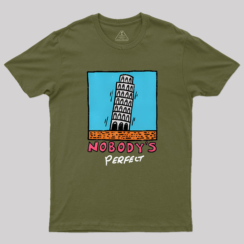 Nobodys Perfect Geek T-Shirt