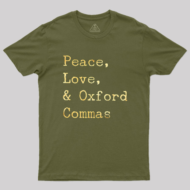 Peace Love And Oxford Geek T-Shirt