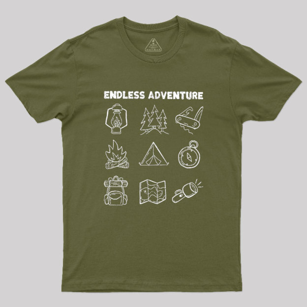 Endless Camping Adventure Geek T-Shirt