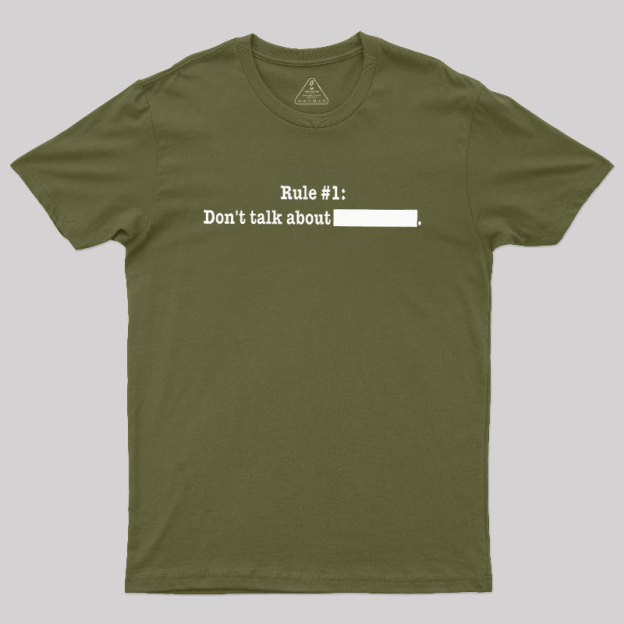 Rule #1 Essential Geek T-Shirt