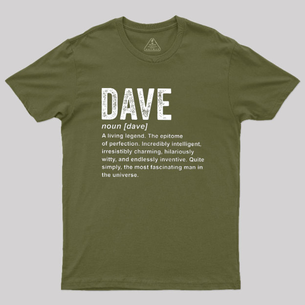 Dave Definition Funny Dave Geek T-Shirt