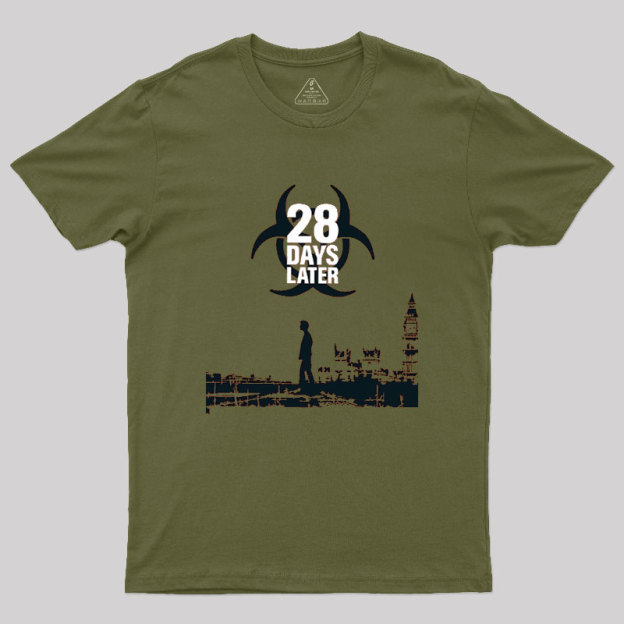28 DAYS LATER Geek T-Shirt