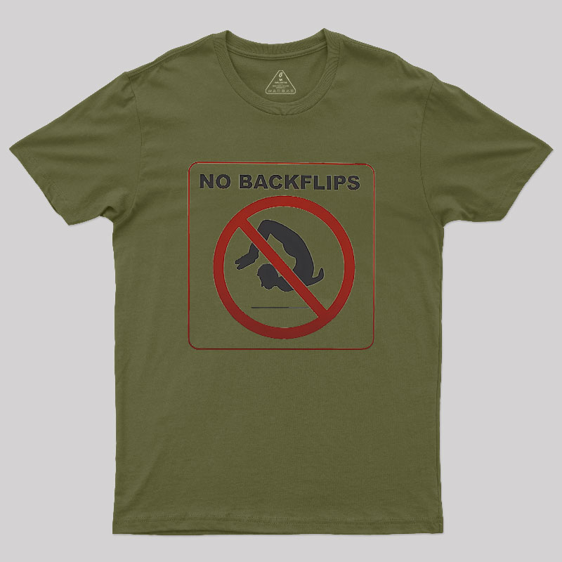 No Backflips Geek T-Shirt