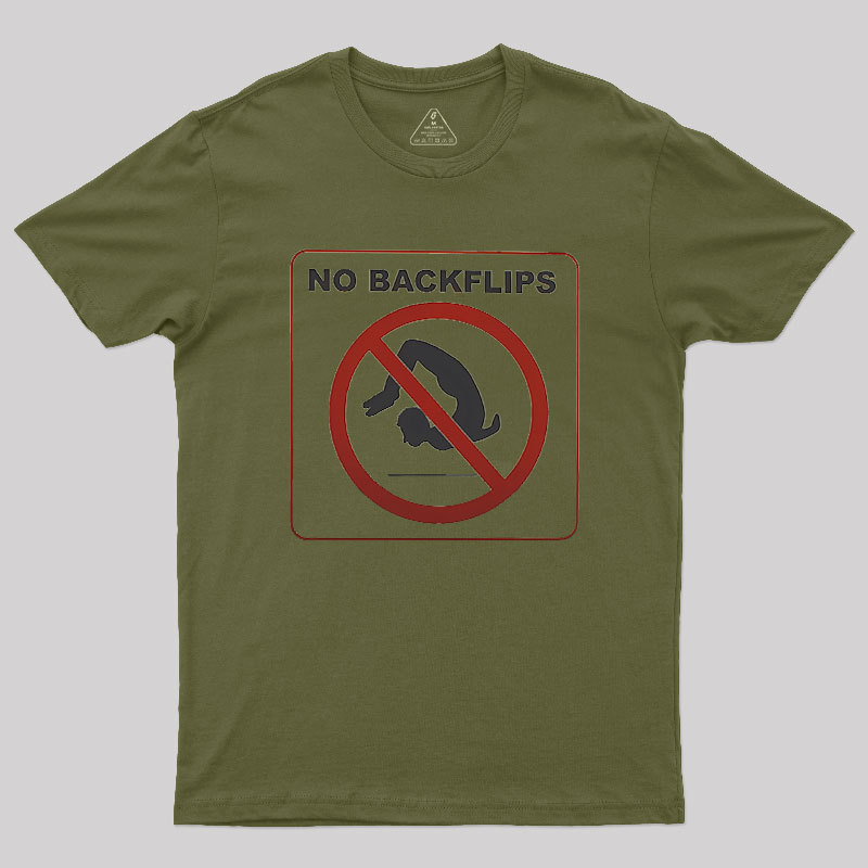 No Backflips Geek T-Shirt