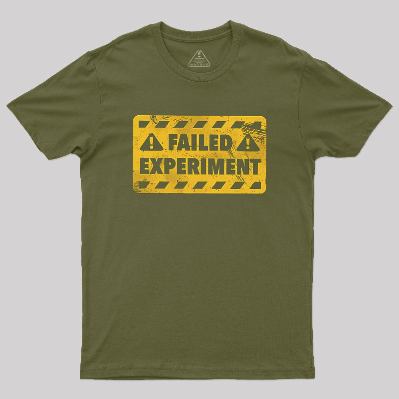 Failed Experiment Geek T-Shirt