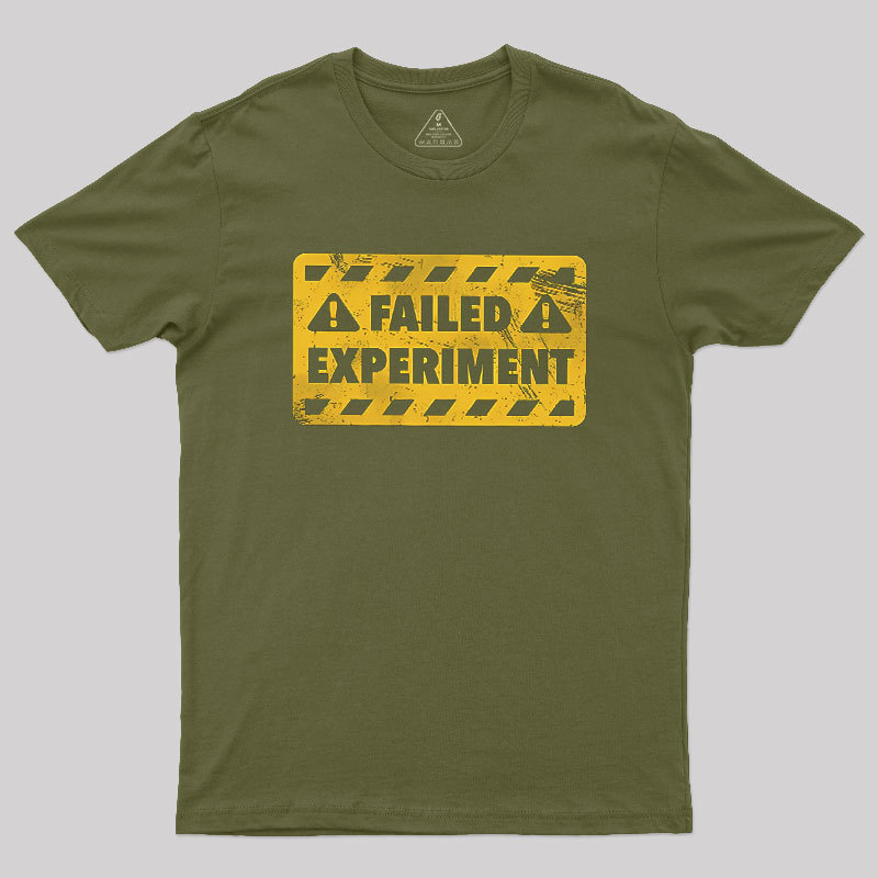 Failed Experiment Geek T-Shirt